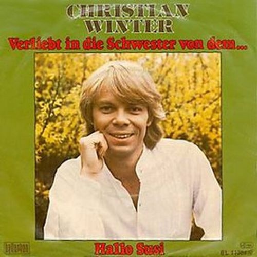 Vinyl / Christian Winter (2) - Verliebt In Die Schwester Von Dem...