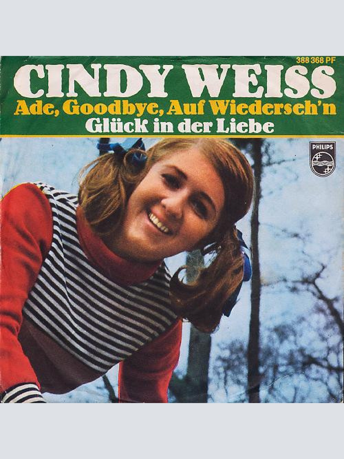 Vinyl / Cindy Weiss - Ade, Goodbye, Auf Wiederseh'n / Glück In Der Liebe