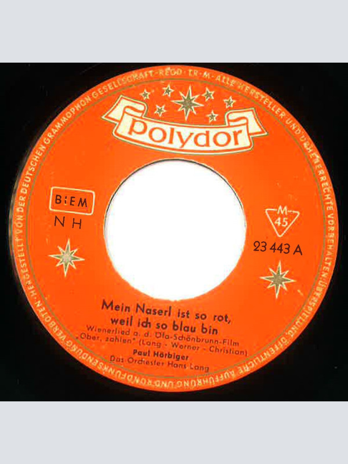 Vinyl / Paul Hörbiger - Mein Naserl Ist So Rot, Weil Ich So Blau Bin