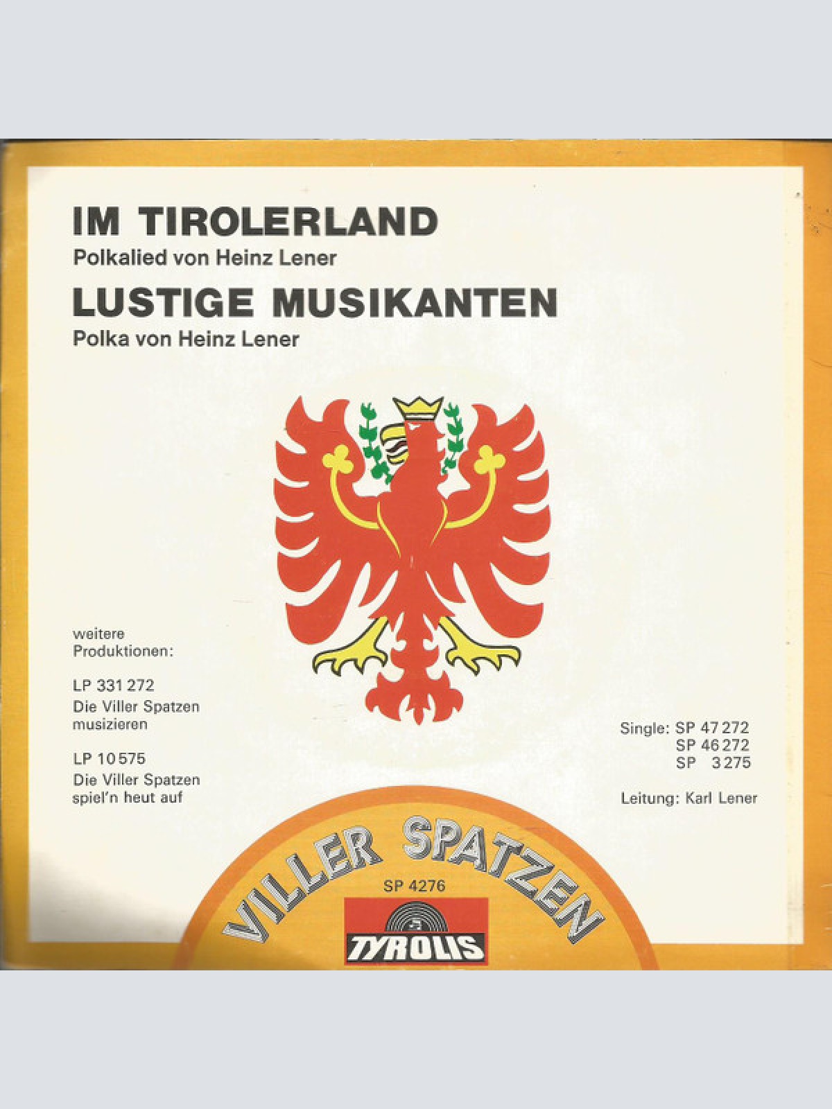 Vinyl / Viller Spatzen - Im Tirolerland / Lustige Musikanten