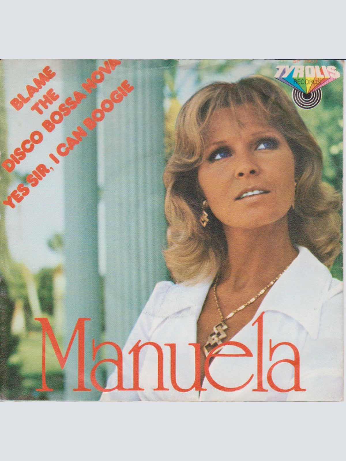 Vinyl / Manuela (5) - Blame The Disco Bossa Nova