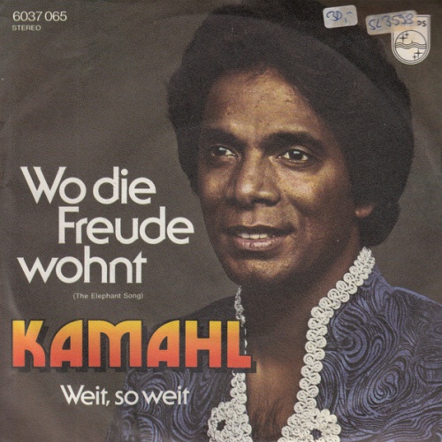 Vinyl / Kamahl - Wo Die Freude Wohnt (The Elephant Song)
