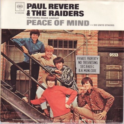 Vinyl / Paul Revere & The Raiders Featuring Mark Lindsay - Peace Of Mind / Do Unto Others