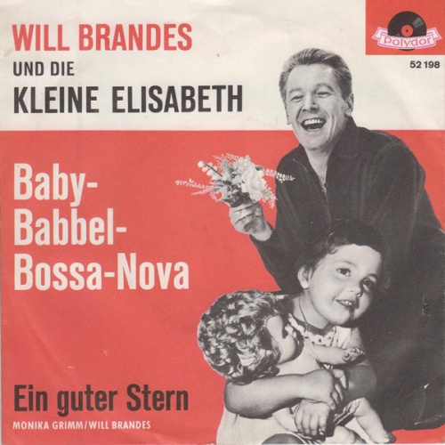 Vinyl / Will Brandes Und Die Kleine Elisabeth - Baby-Babbel-Bossa-Nova