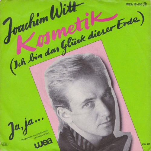 Vinyl / Joachim Witt - Kosmetik (Ich Bin Das Glück Dieser Erde)