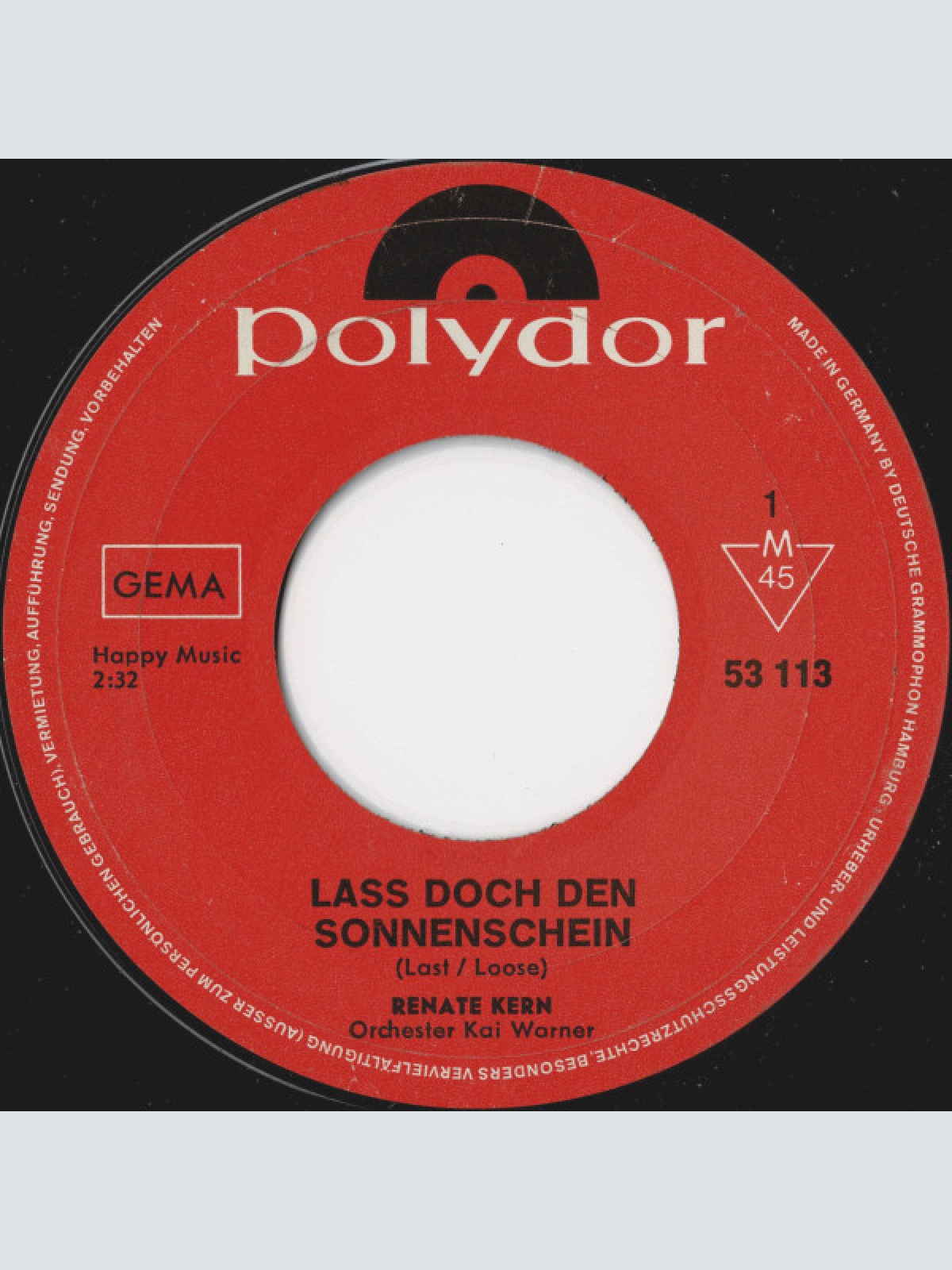 Vinyl / Renate Kern - Laß Doch Den Sonnenschein / Meine Welt Ist Schön