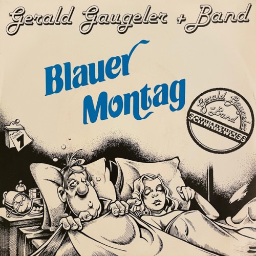 Vinyl / Gerald Gaugeler + Band* - Blauer Montag