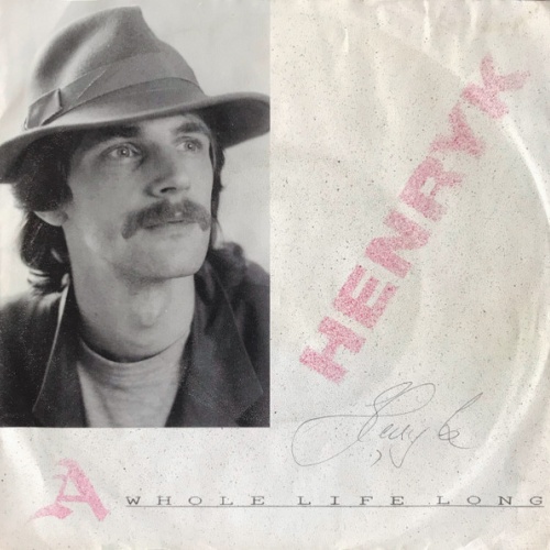 Vinyl / Henryk - A Whole Life Long