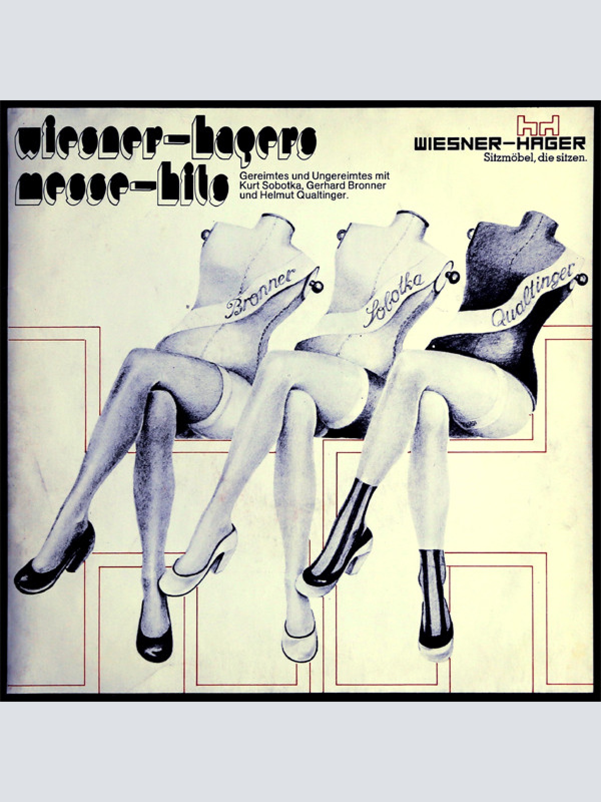 Vinyl / Kurt Sobotka, Gerhard Bronner, Helmut Qualtinger - Wiesner-Hagers Messe-Hits - Gereimtes Und Ungereimtes Mit Kurt Sobotka, Gerhard Bronner Und Helmut Qualtinger