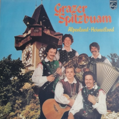 Vinyl / Grazer Spitzbuam - Alpenland-Heimatland