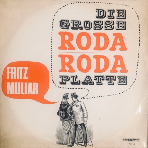 Vinyl / Fritz Muliar - Die Große Roda Roda Platte