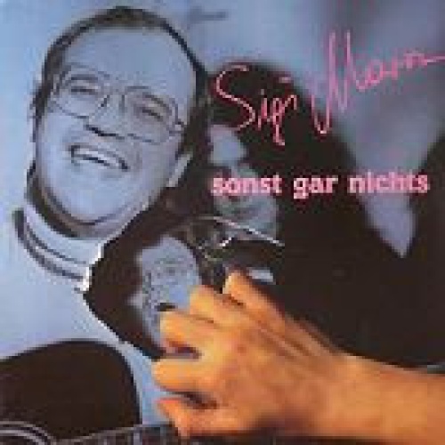 Vinyl / Sigi Maron - Sonst Gar Nichts