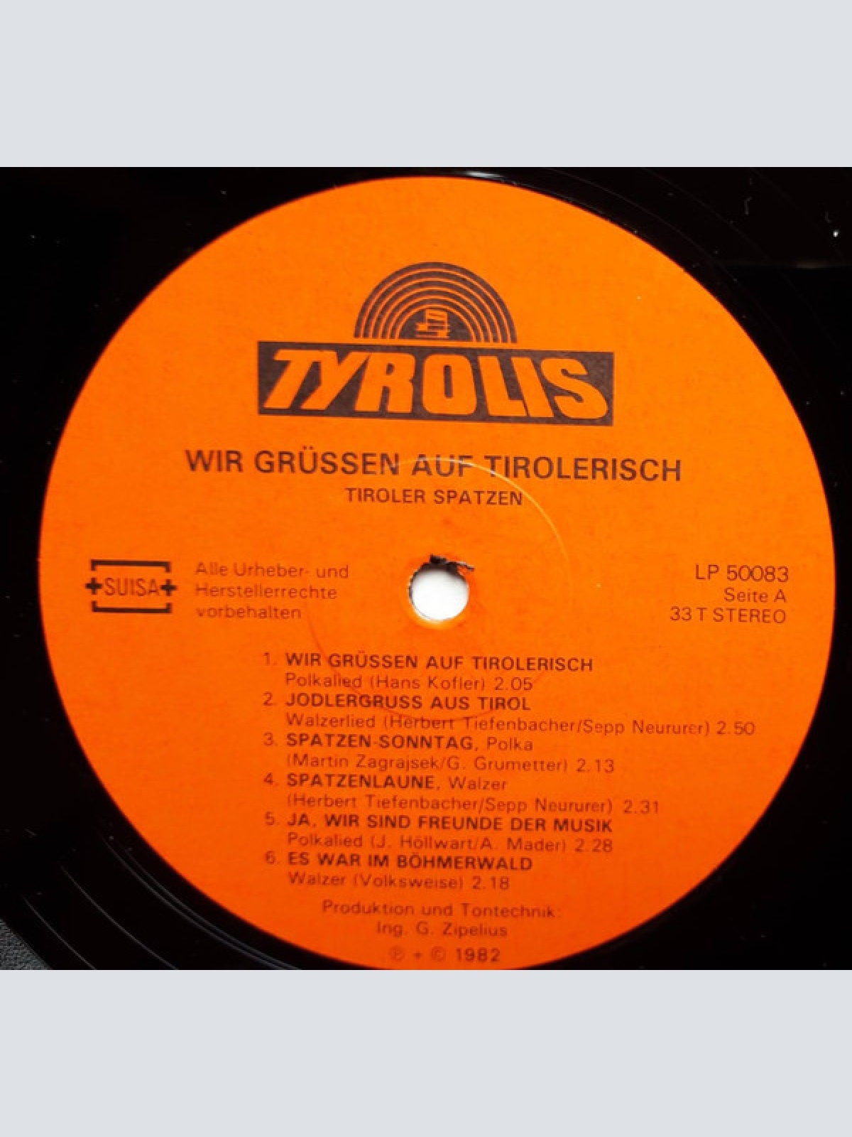 Vinyl / Tiroler Spatzen - Wir Grüssen Auf Tirolerisch