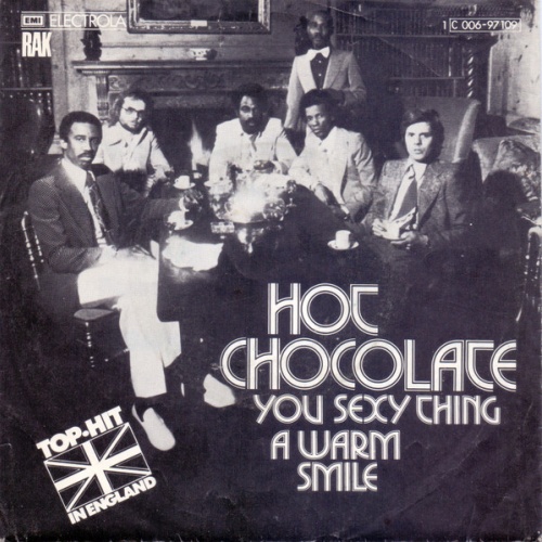 Vinyl / Hot Chocolate - You Sexy Thing / A Warm Smile