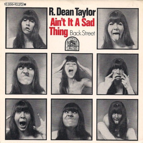 Vinyl / R. Dean Taylor - Ain´t It A Sad Thing