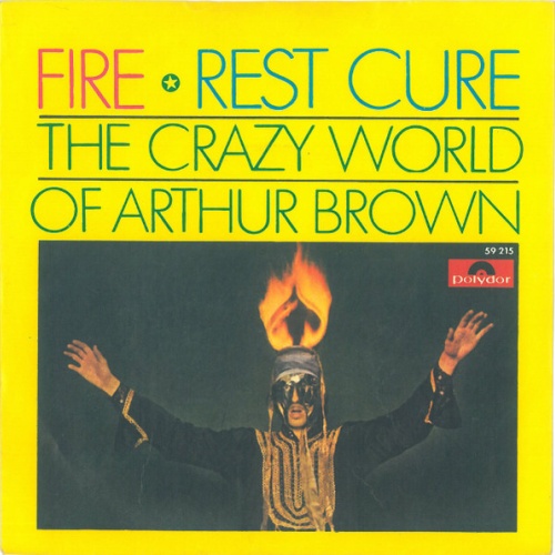 Vinyl / The Crazy World Of Arthur Brown - Fire / Rest Cure