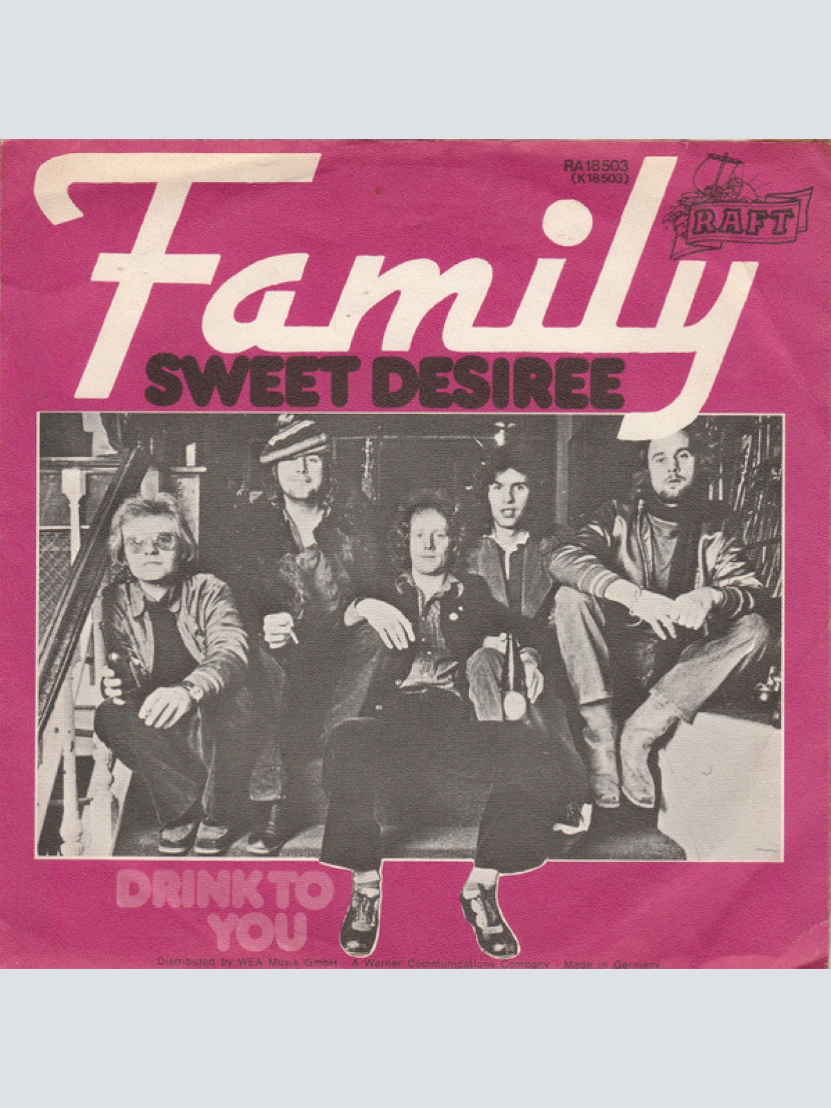 Vinyl / Family (6) - Sweet Desiree / Drink To You