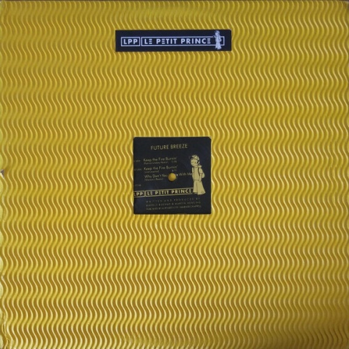 Vinyl / Future Breeze - Keep The Fire Burnin'