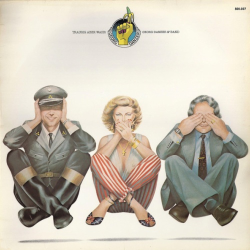 Vinyl / Georg Danzer & Band - Traurig Aber Wahr