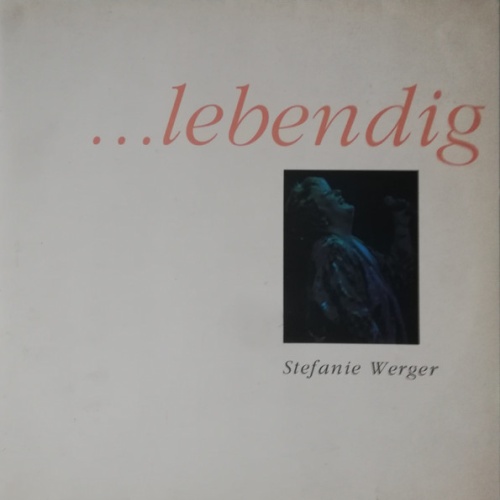 Vinyl / Stefanie Werger - ...Lebendig