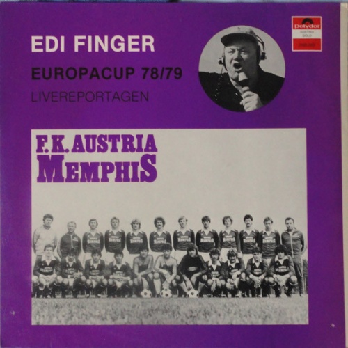 Vinyl / Edi Finger - F.K. Austria Memphis - Europacup 78/79 Livereportagen