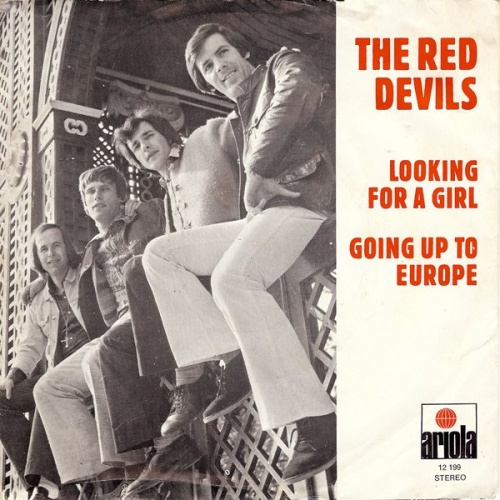 Vinyl / The Red Devils* - Looking For A Girl / Going Up To Europe
