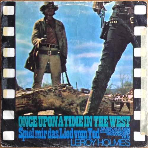 Vinyl / Leroy Holmes, Dominic Frontiere - Once Upon A Time In The West / Hang`Em High