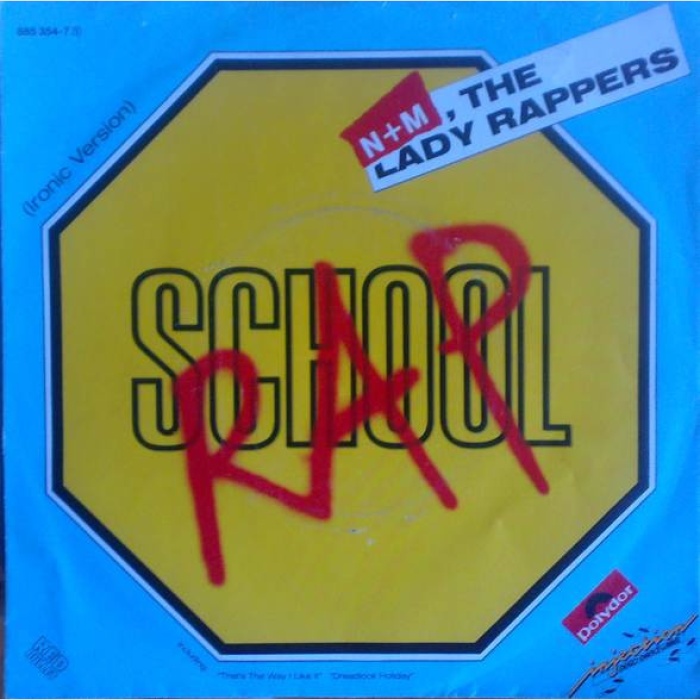 Vinyl / N + M, The Lady Rappers* - School Rap