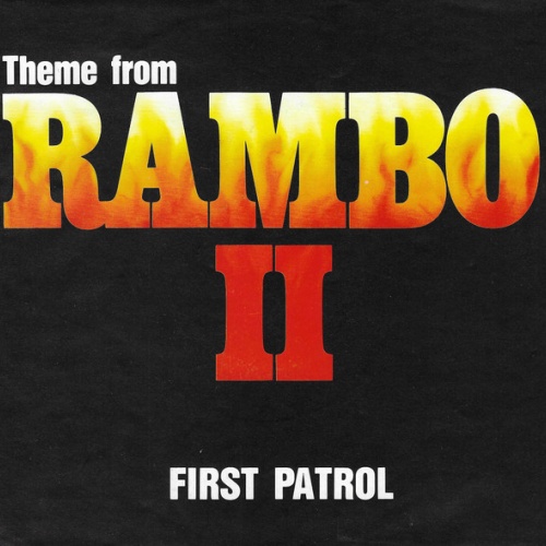 Vinyl / First Patrol - Theme From Rambo II