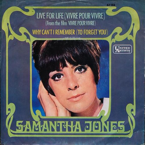 Vinyl / Samantha Jones - Live For Life / Why Can't I Remember (To Forget You)