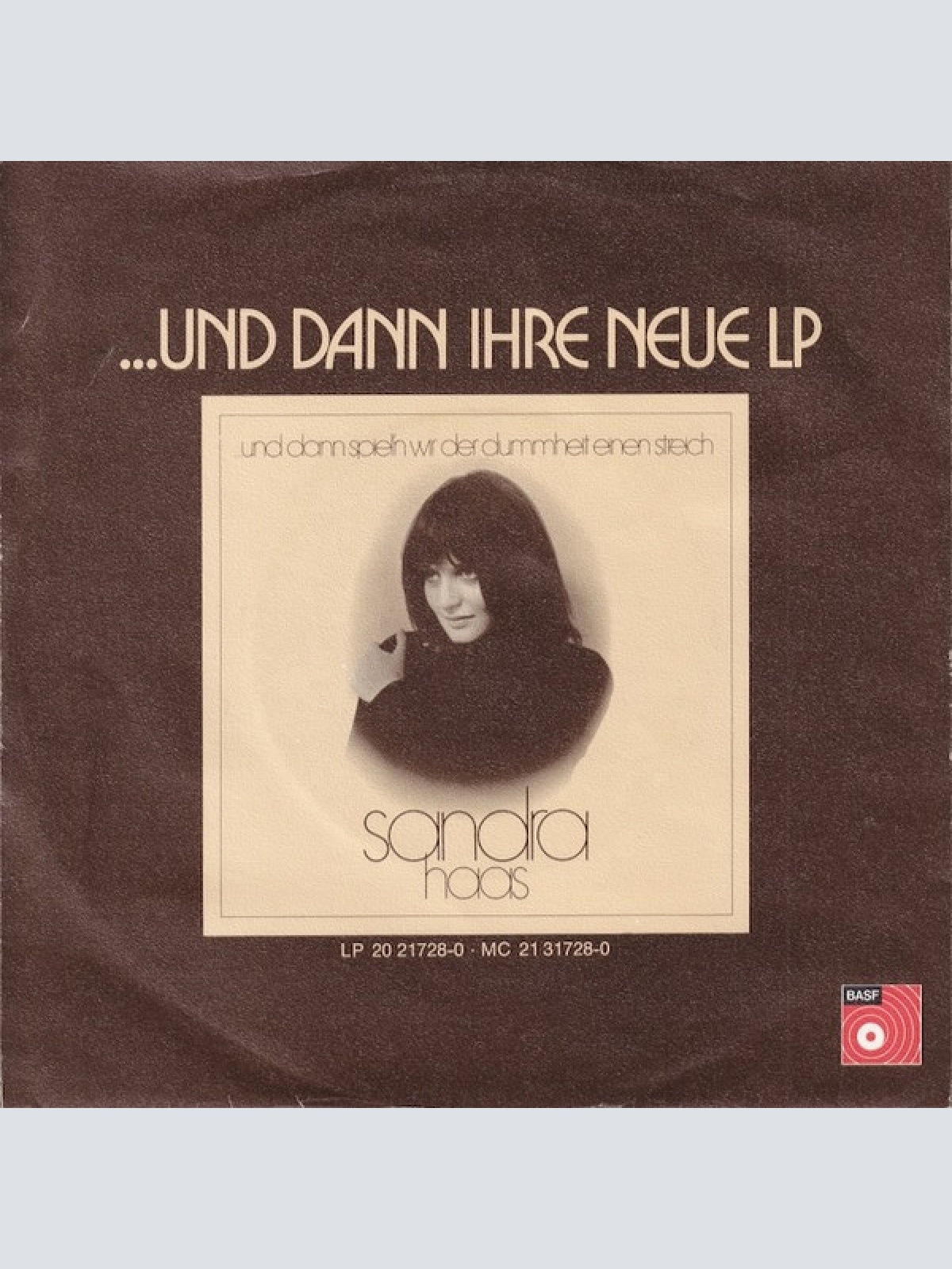 Vinyl / Sandra Haas - ...Und Dann Spiel'n Wir Der Dummheit Einen Streich