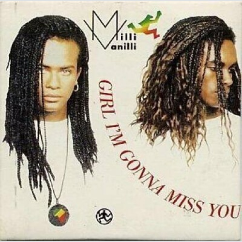 Vinyl / Milli Vanilli - Girl I'm Gonna Miss You