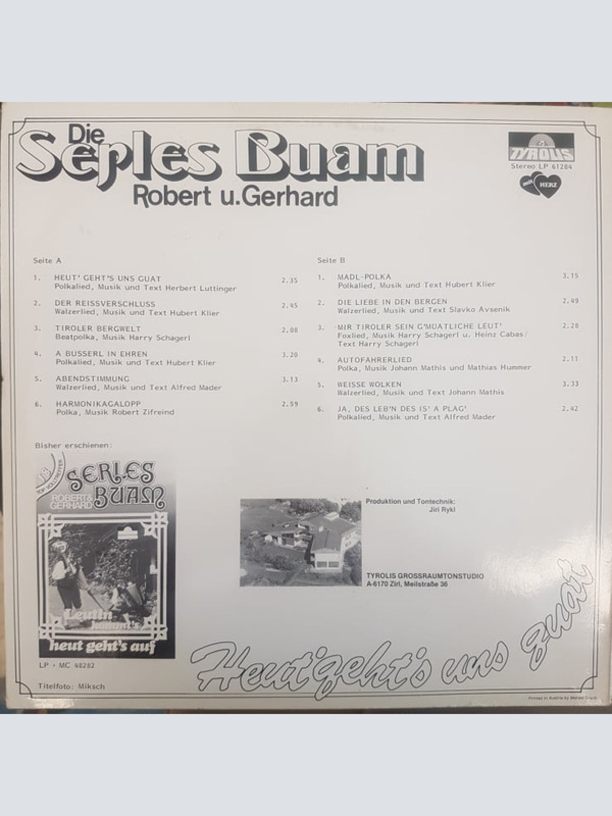 Vinyl / Die Serles Buam - Heut' Geht's Uns Guat