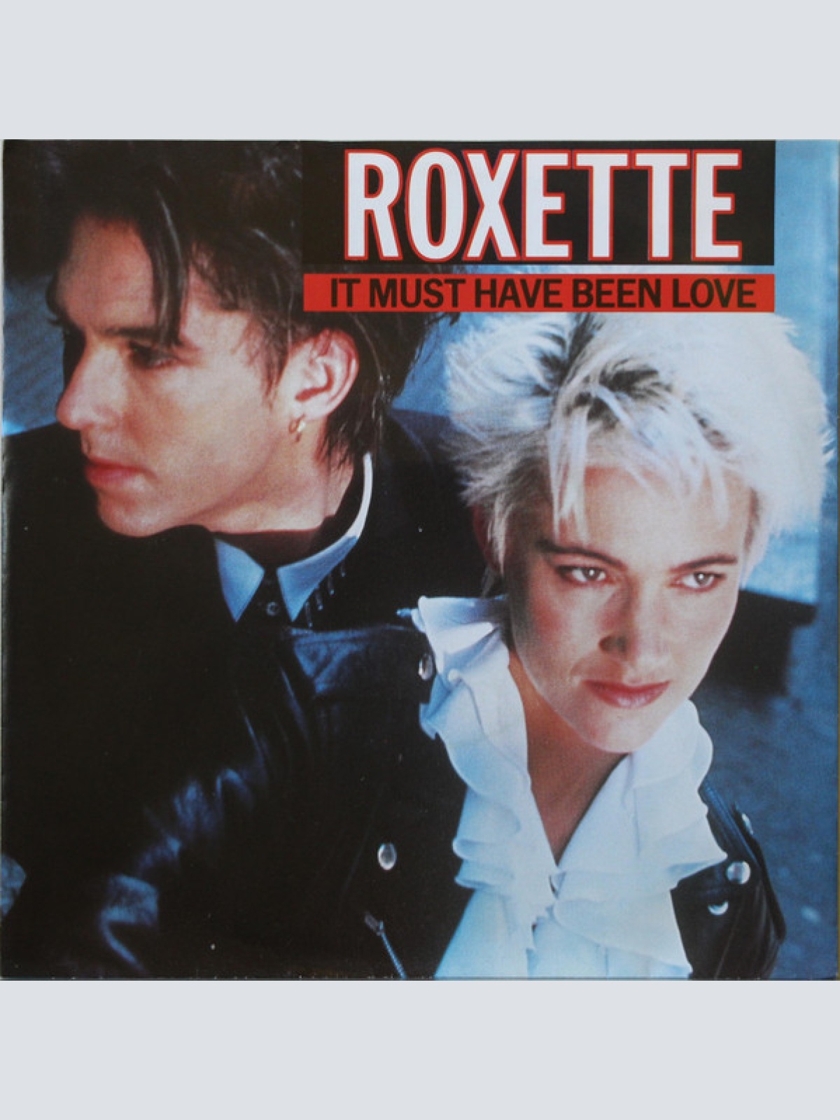 Vinyl / Roxette - It Must Have Been Love