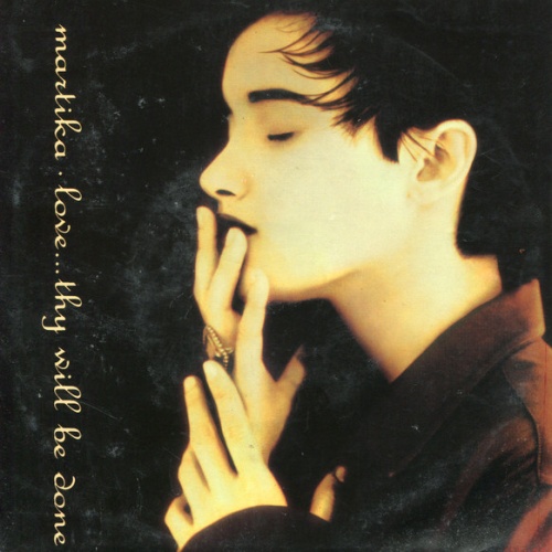 Vinyl / Martika - Love...Thy Will Be Done