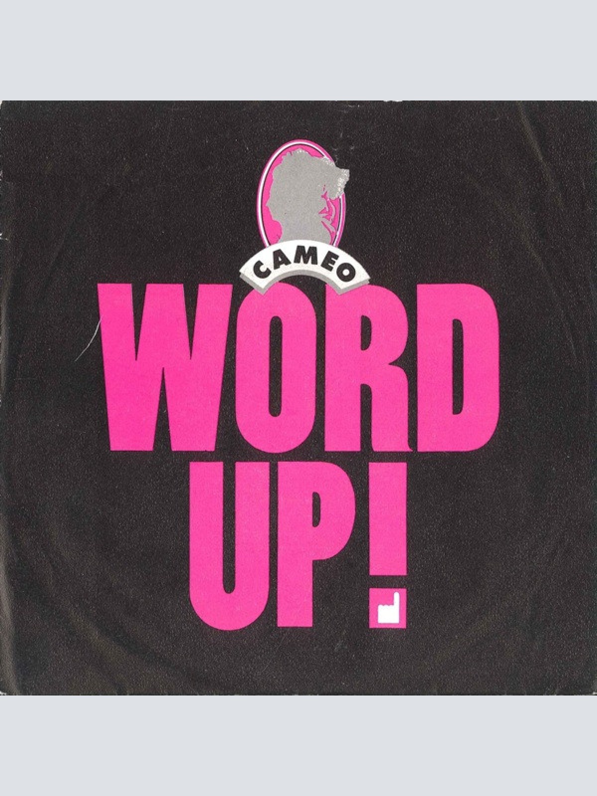 Vinyl / Cameo - Word Up!