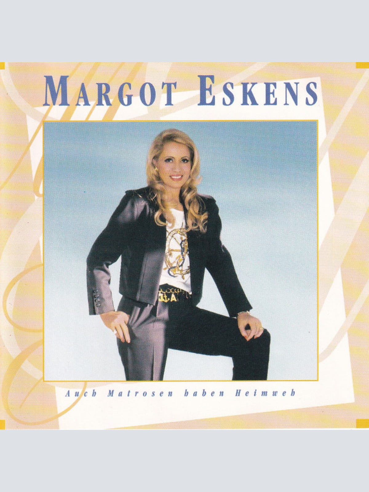 CD / Margot Eskens - Auch Matrosen Haben Heimweh
