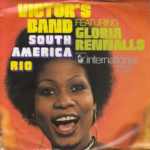 Vinyl / Victor's Band Featuring Gloria Rennalls - South America / Rio
