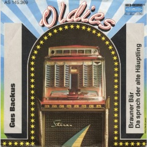 Vinyl / Gus Backus - Brauner Bär / Da Sprach Der Alte Häupling