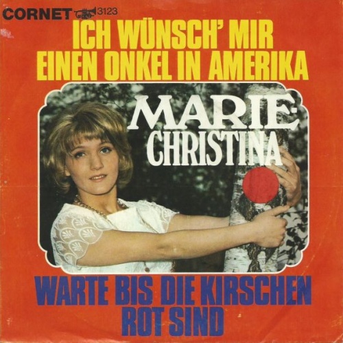 Vinyl / Marie-Christina - Ich Wünsch' Mir Einen Onkel In Amerika