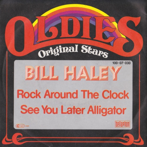 Vinyl / Bill Haley - Rock Around The Clock / See You Later Alligator