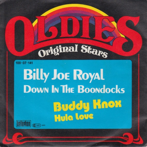 Vinyl / Billy Joe Royal / Buddy Knox - Down In The Boondocks / Hula Love