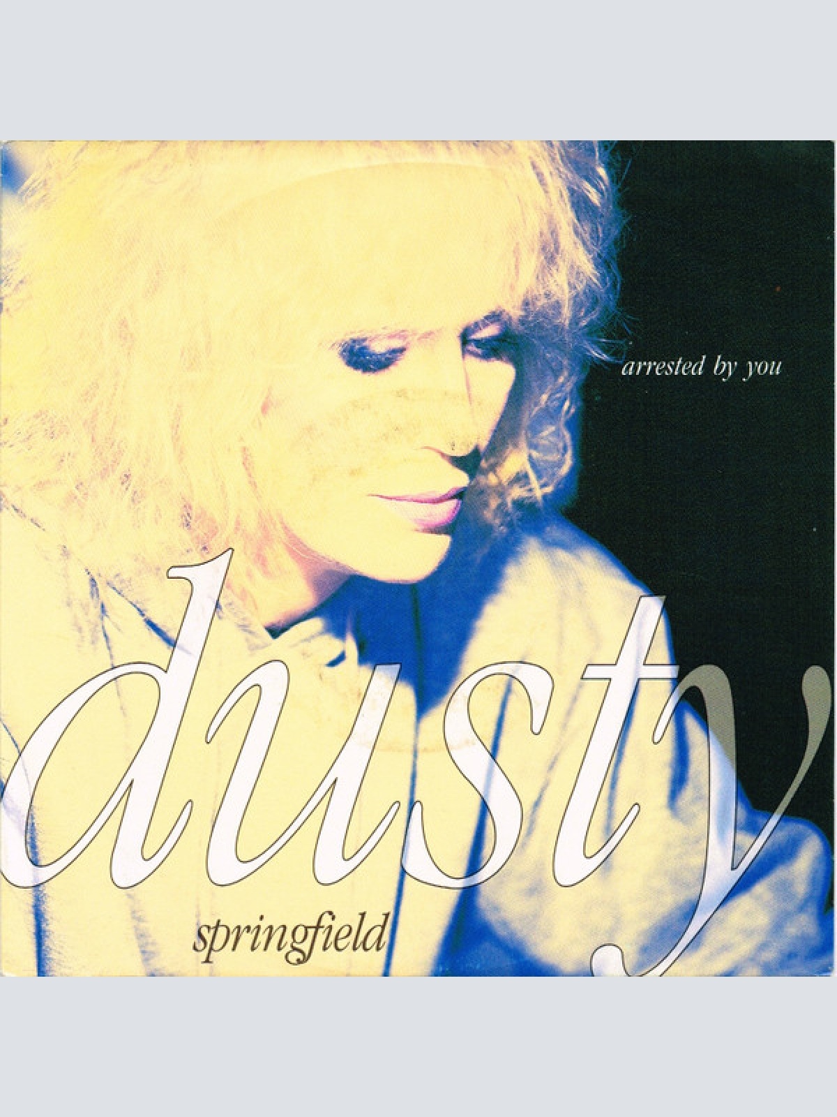 Vinyl / Dusty Springfield - Arrested By You