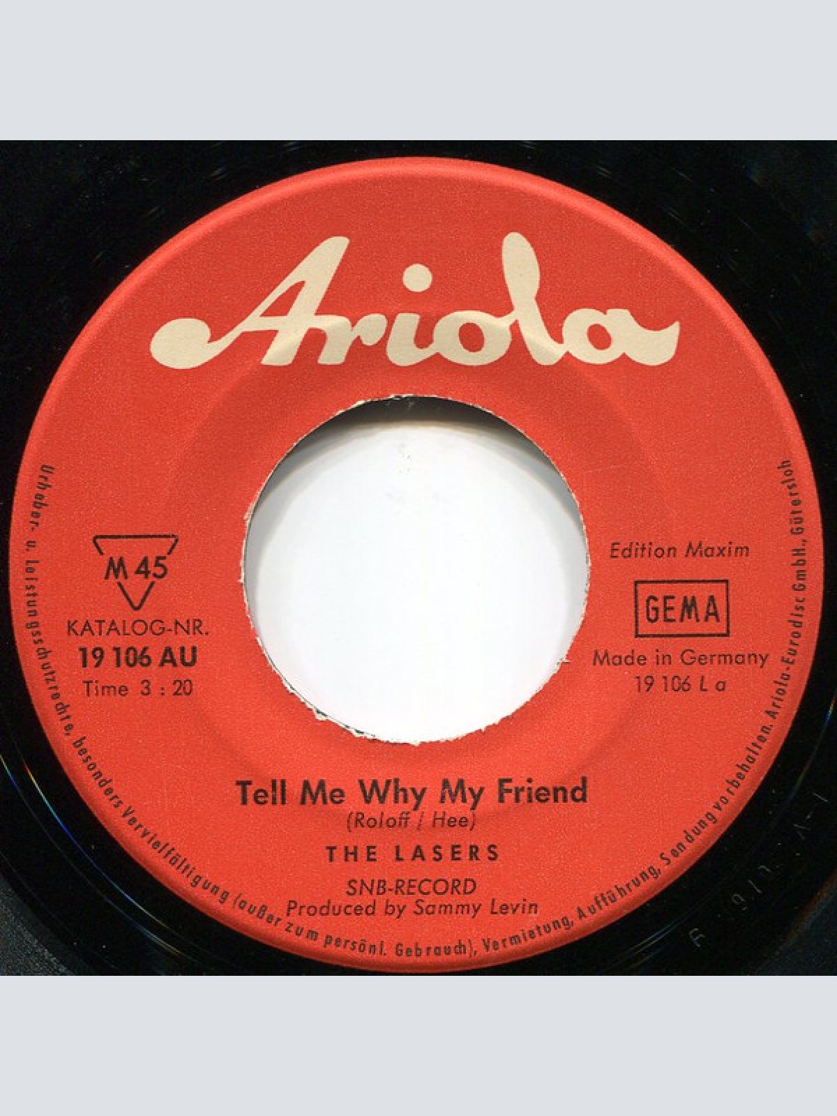 Vinyl / The Lasers (3) - Tell Me Why My Friend