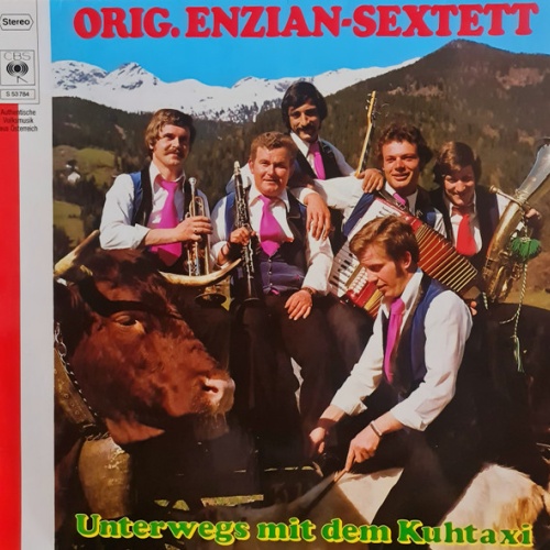 Vinyl / Orig. Enzian-Sextett* - Unterwegs Mit Dem Kuhtaxi