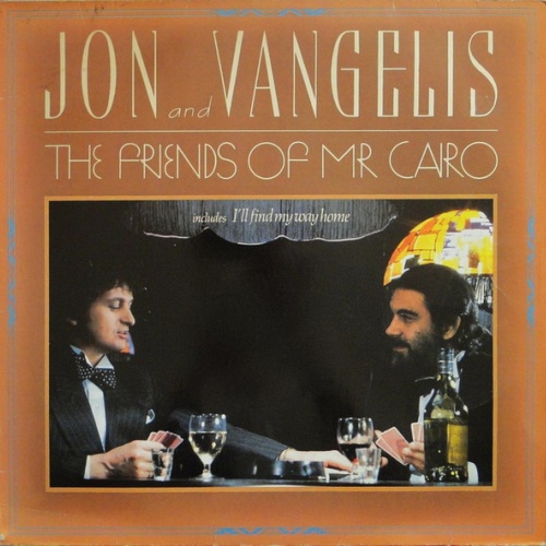 Vinyl / Jon And Vangelis* - The Friends Of Mr. Cairo