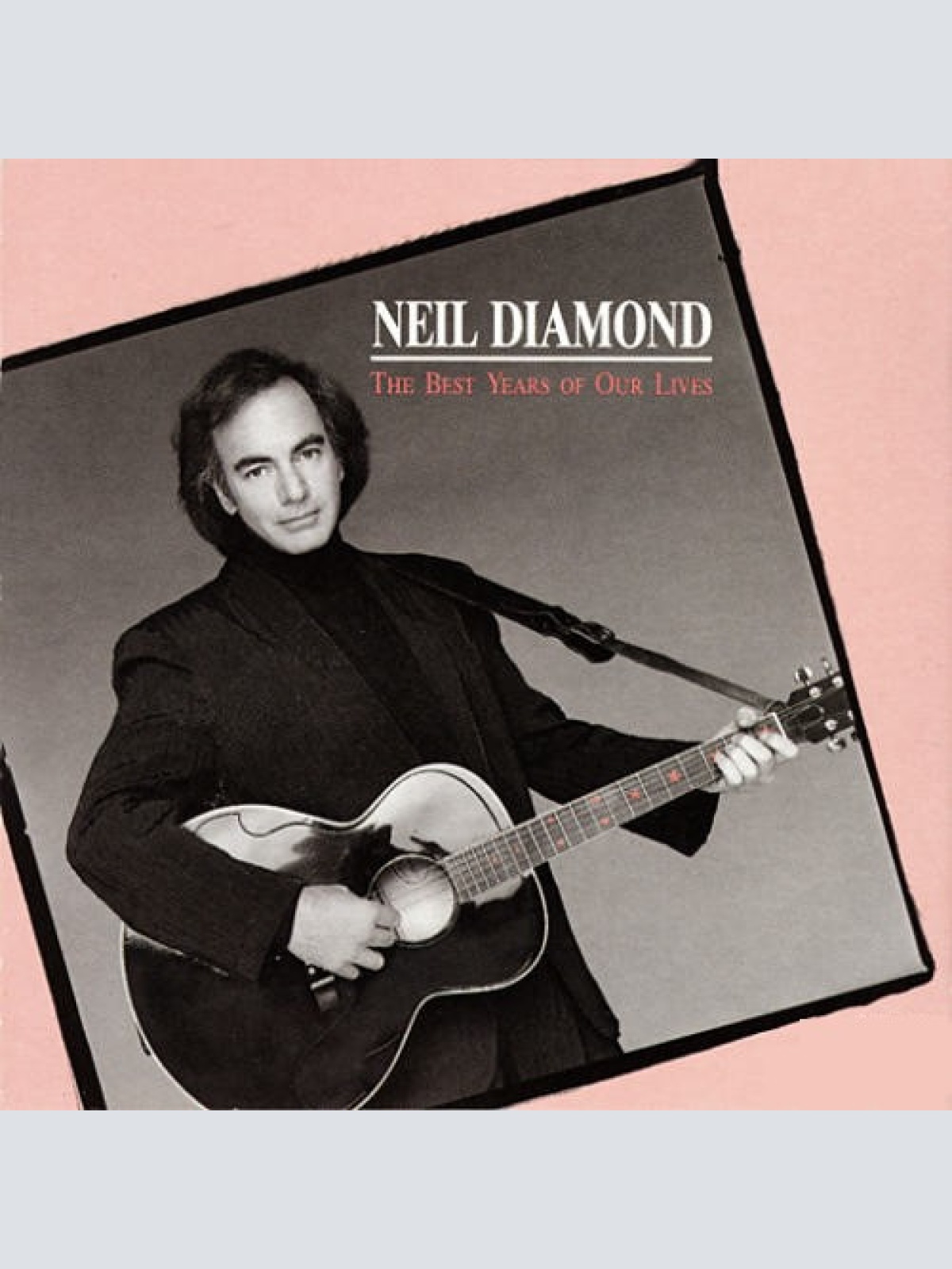 Vinyl / Neil Diamond - The Best Years Of Our Lives