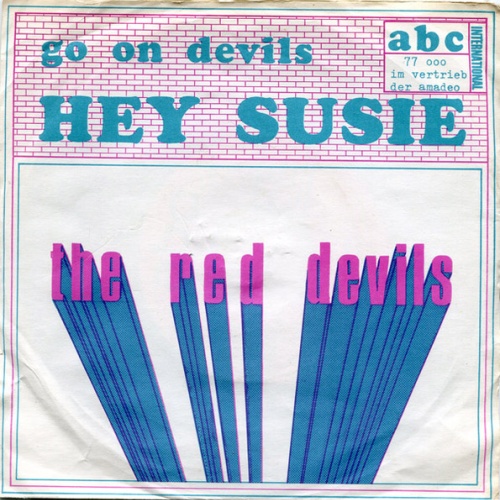 Vinyl / The Red Devils* - Hey Susie