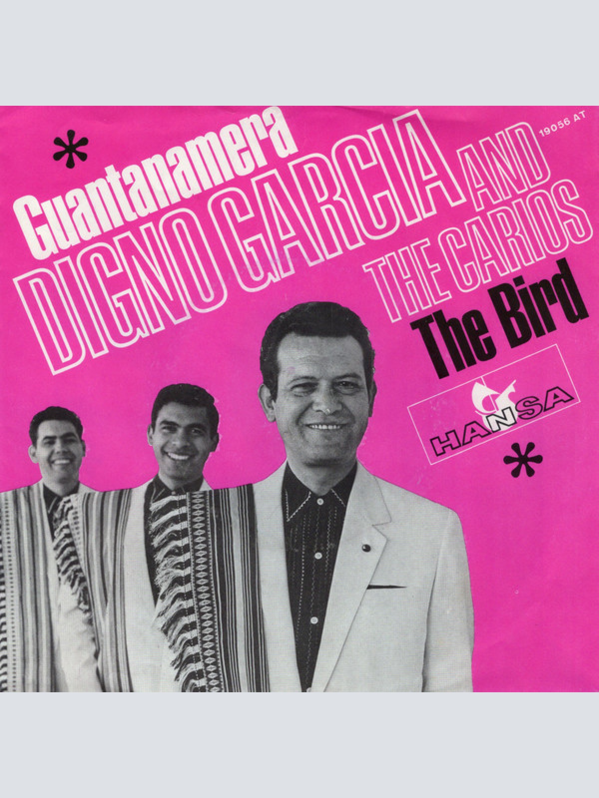 Vinyl / Digno Garcia And The Carios* - Guantanamera / The Bird