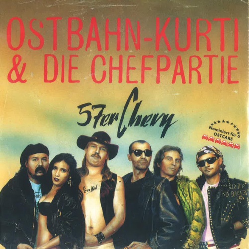 Vinyl / Ostbahn-Kurti & die Chefpartie - 57er Chevy